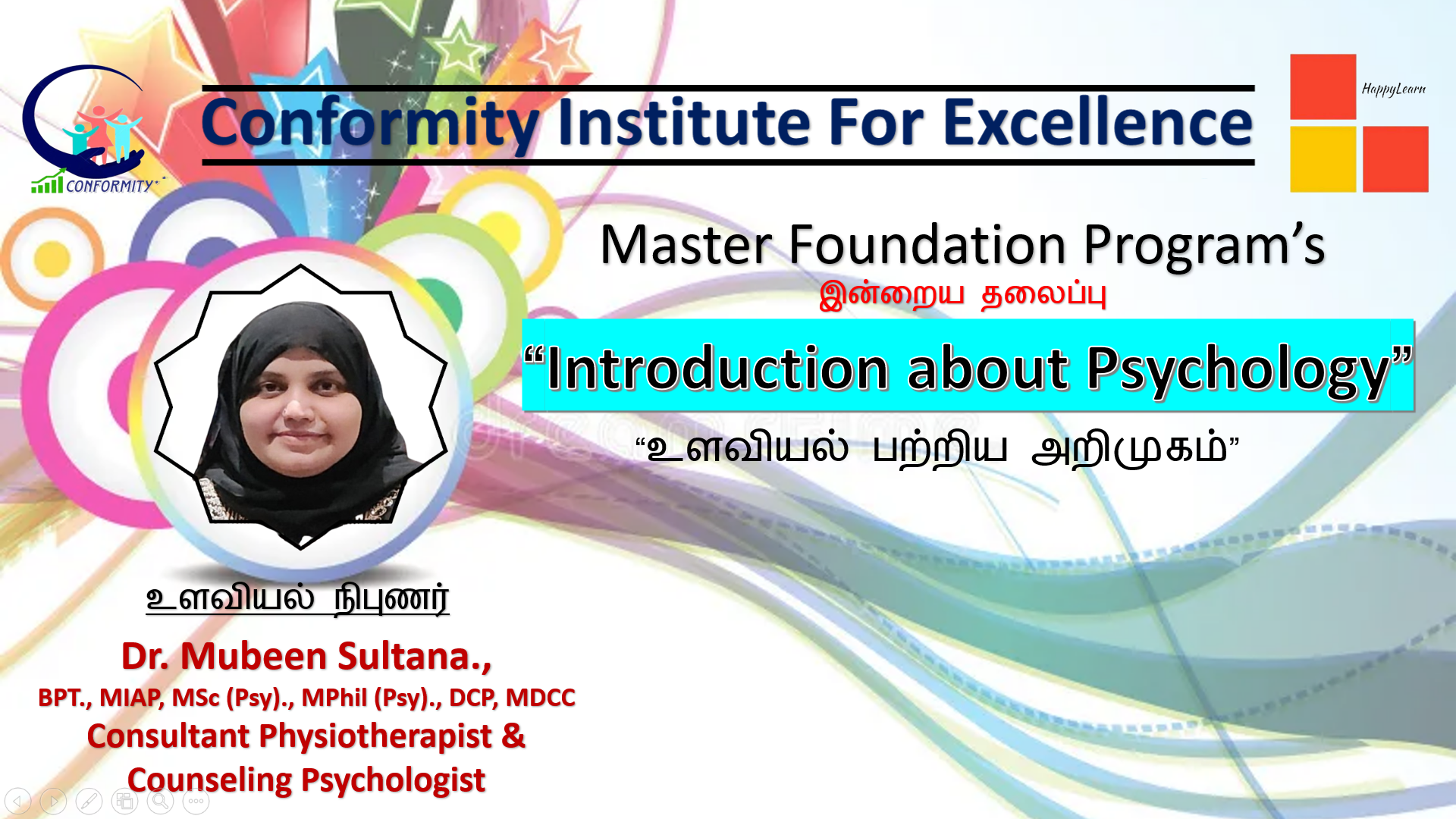 Introduction about Psychology - Dr Mubin Sultana